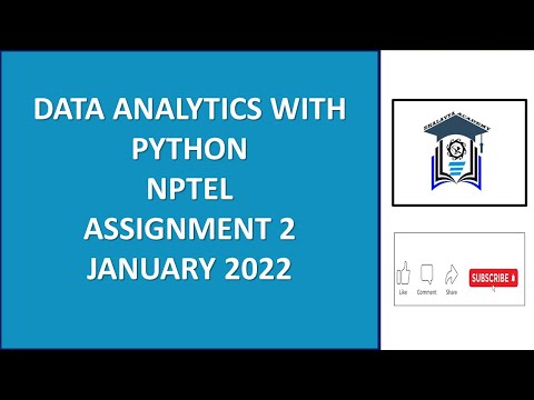 Data Analytics with Python | Assignment 2| NPTEL | January 2022 | Week 2 SWAYAM