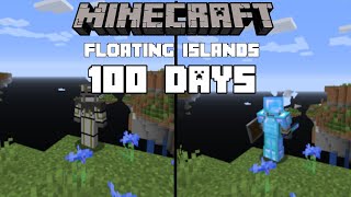 I Survived 100 Days on a Floating Islands Only World