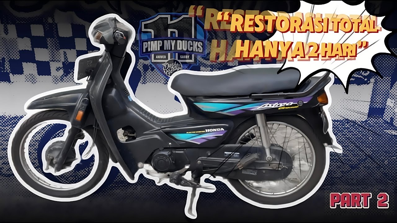 PROSES RESTORASI TOTAL HONDA ASTREA GRAND HANYA 2 HARI !!! GIVE AWAY 11th DUCK'S GARAGE 