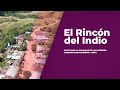 Video El Rincón del Indio