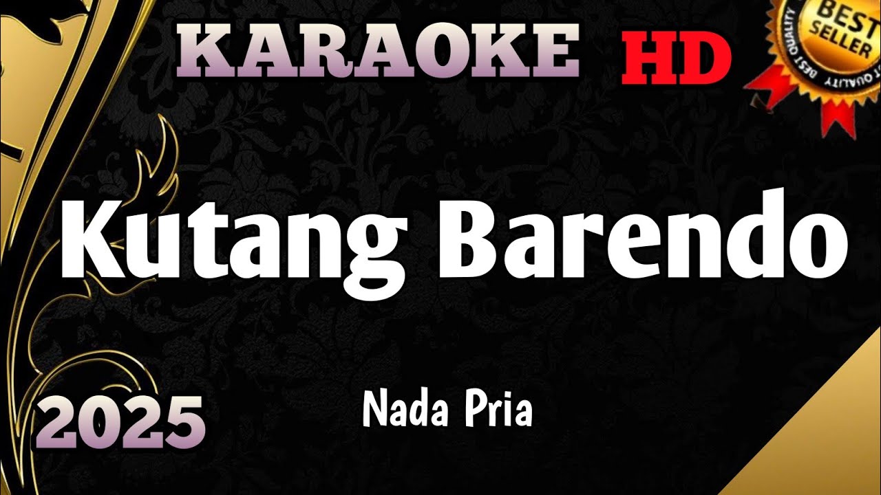 Karaoke KUTANG BARENDO Nada Pria Versi Timur Terbaru HD