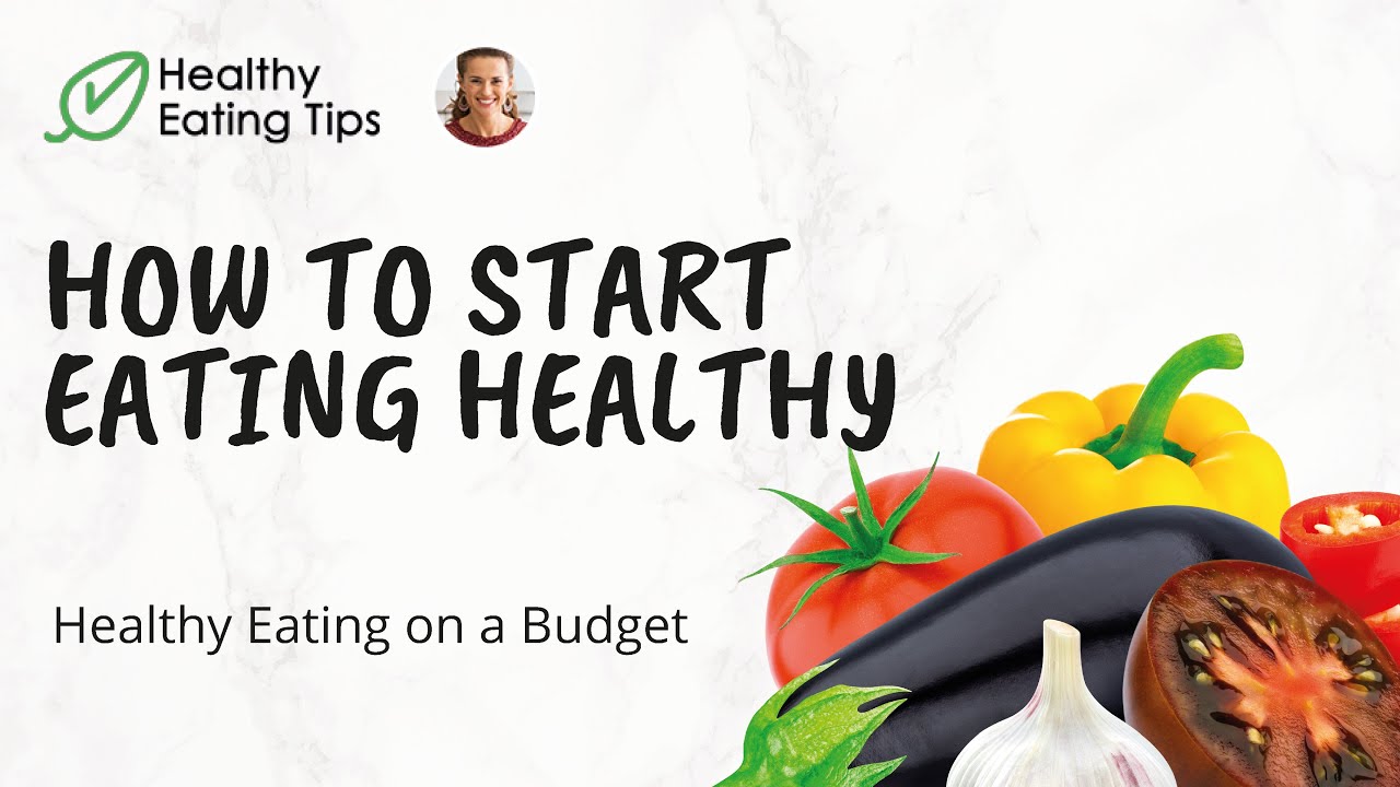 How to Start Eating Healthy  Healthy Eating on a Budget  Detoxing Green Juice Recipe