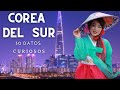 Corea del sur,  30 datos que te sorprenderán.