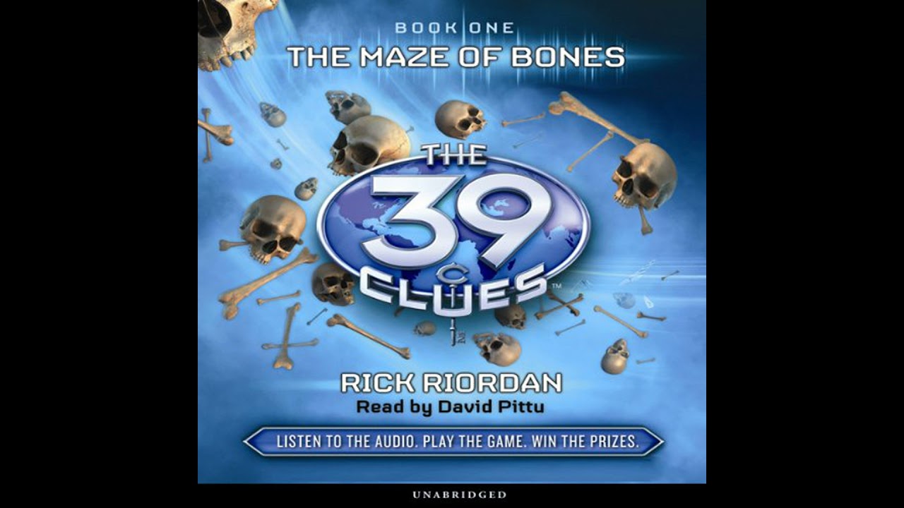 Maze of Bones (The 39 Clues, Book 1) by Rick Riordan | Full Audiobook