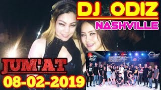 DJ ODIZ JUM'AT 8 FEBRUARI 2019 SPESIAL HBD DJ DEECKEY NASHVILLE BANJARMASIN HBI DJ ODIZ TERBARU 2019