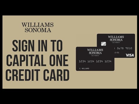 How to Login Williams Sonoma Credit Card Account? Williams Sonoma Credit Card Sign In to Capital One