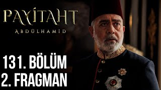 Ülhamid 131. Bölüm 2. Tanıtım