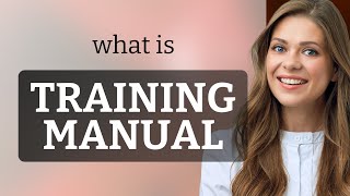 Understanding Training Manual: A Guide for English Learners