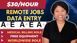 $30/Hr Work From Home Jobs 2023: Data Entry Jobs, Remote Jobs Worldwide, Healthcare, Medical Billing