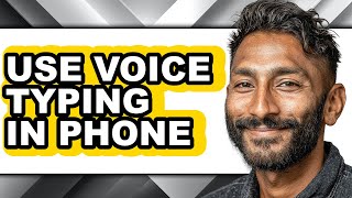 How to Use Voice Typing in Phone (full Guide) screenshot 4