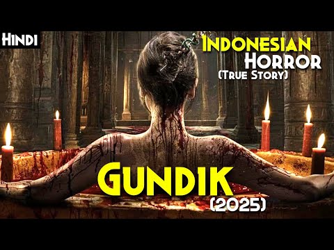 Spine Chilling True Horror Story - GUNDIK (2025) Explained In Hindi | The Concubine (2025) - Gundik