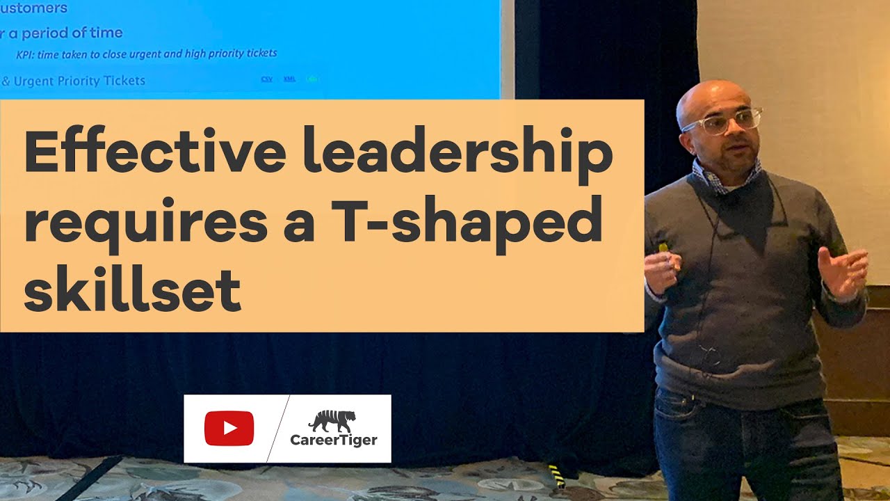 Effective leadership needs a T shaped skill set