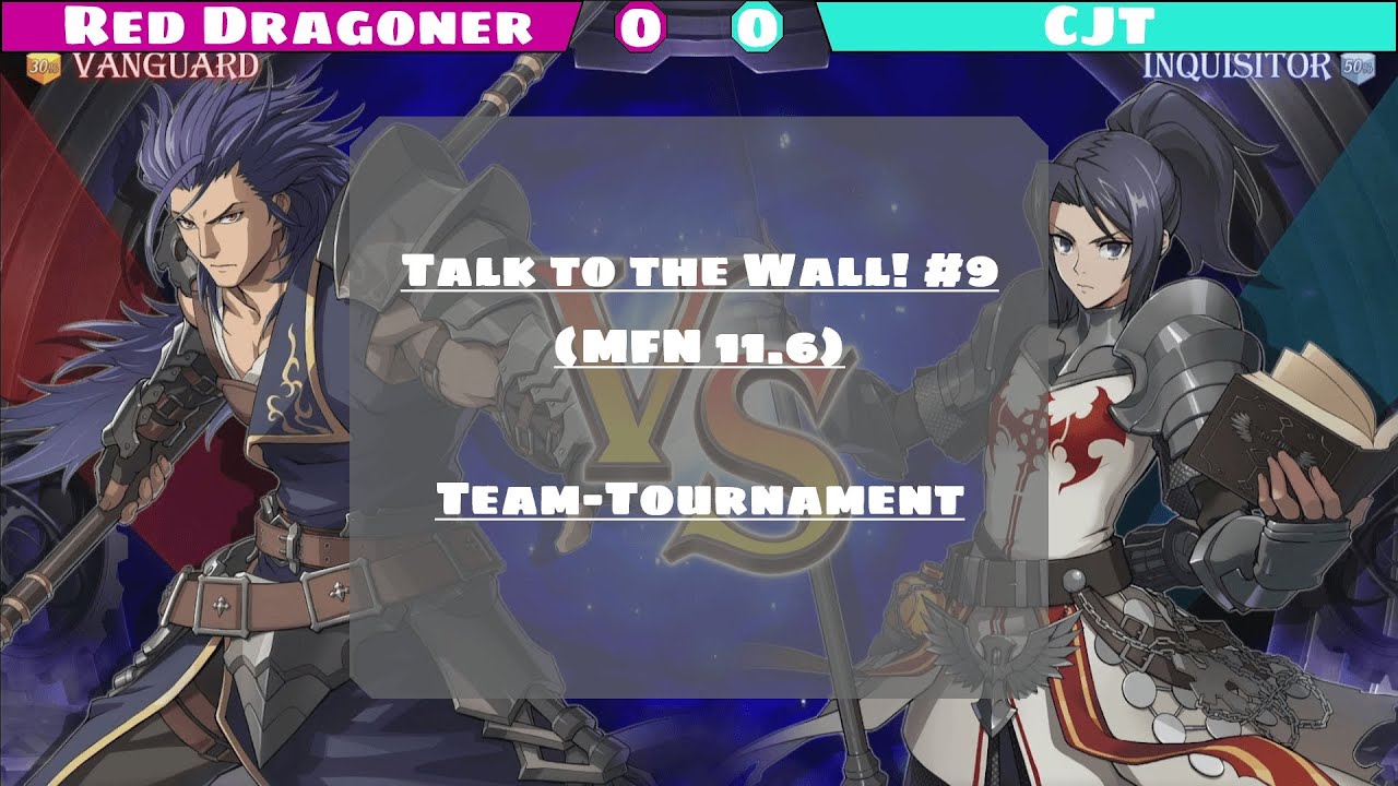 Talk to the Wall! #9 Red Dragoner vs CJT