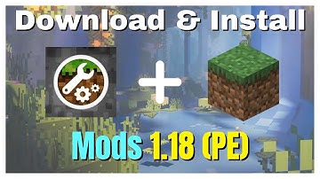 How To Download Mods For Minecraft PE (1.18 Edition)