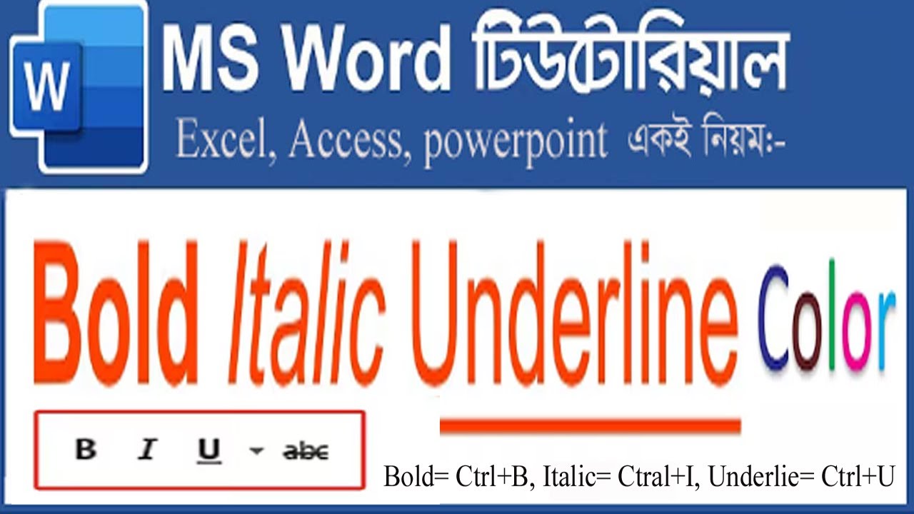 Microsoft Word Blod Italic Underline color Bangla Tutorial