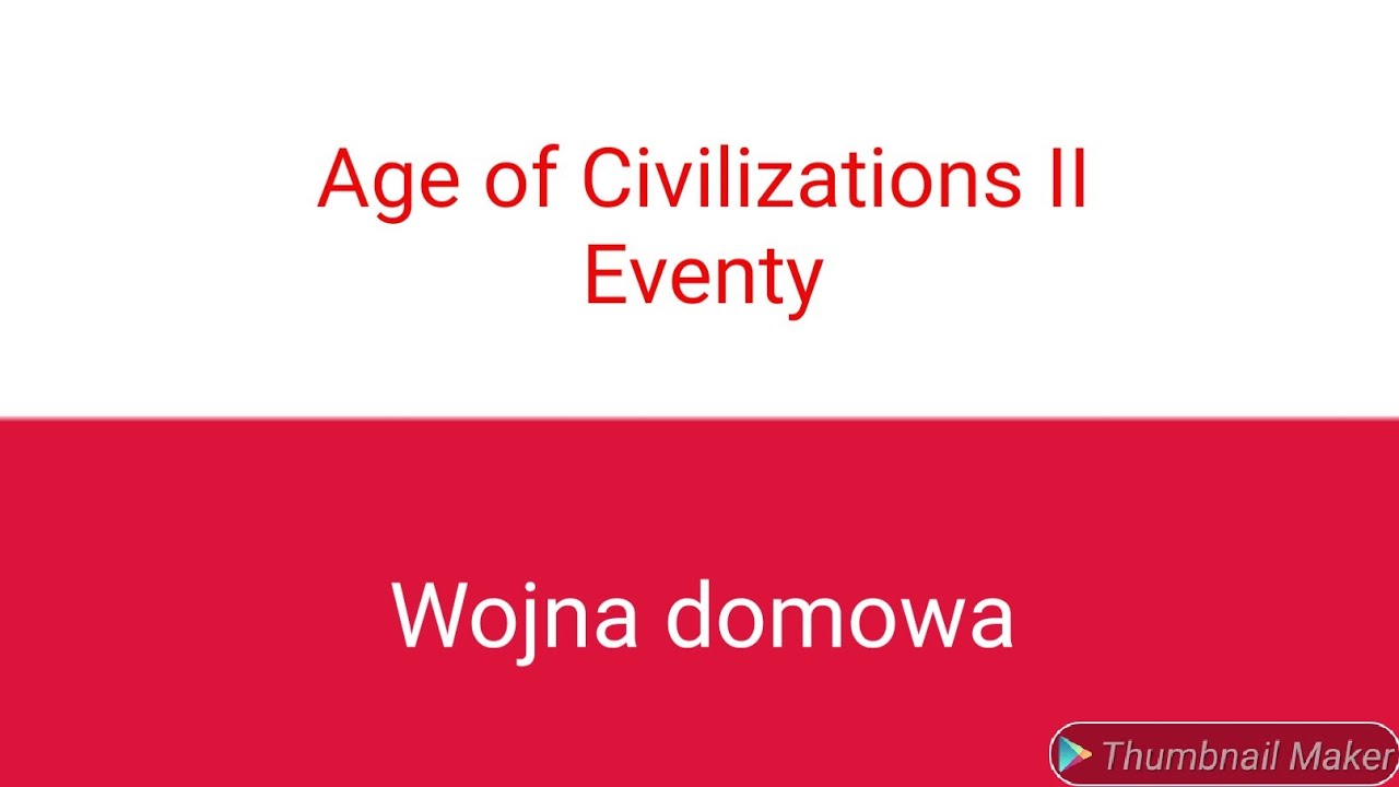 Age of Civilizations II Poradnik jak ustawić zdarzenie