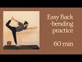 Easy backbending practice 60 min  yoga with doyoga