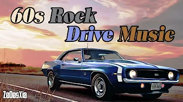 60s Rock Driving Music | 60s Car and Bike Rock Playlist | Best Driving Rock Songs