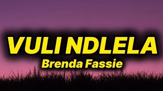 Brenda Fassie - Vuli Ndlela (lyrics)