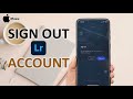 How To Sign Out From Lightroom Account On iPhone