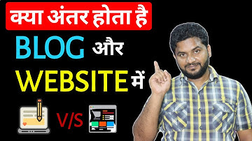 The Difference Between A Blog And A Website | Blog Vs Website