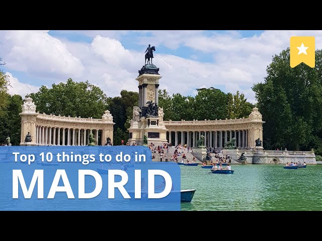 Top 10 Things To Do In Madrid You