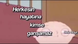Herkesin Hayatına Kimse Karışamaz