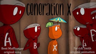 Generation X - Bent Muffbanger original song