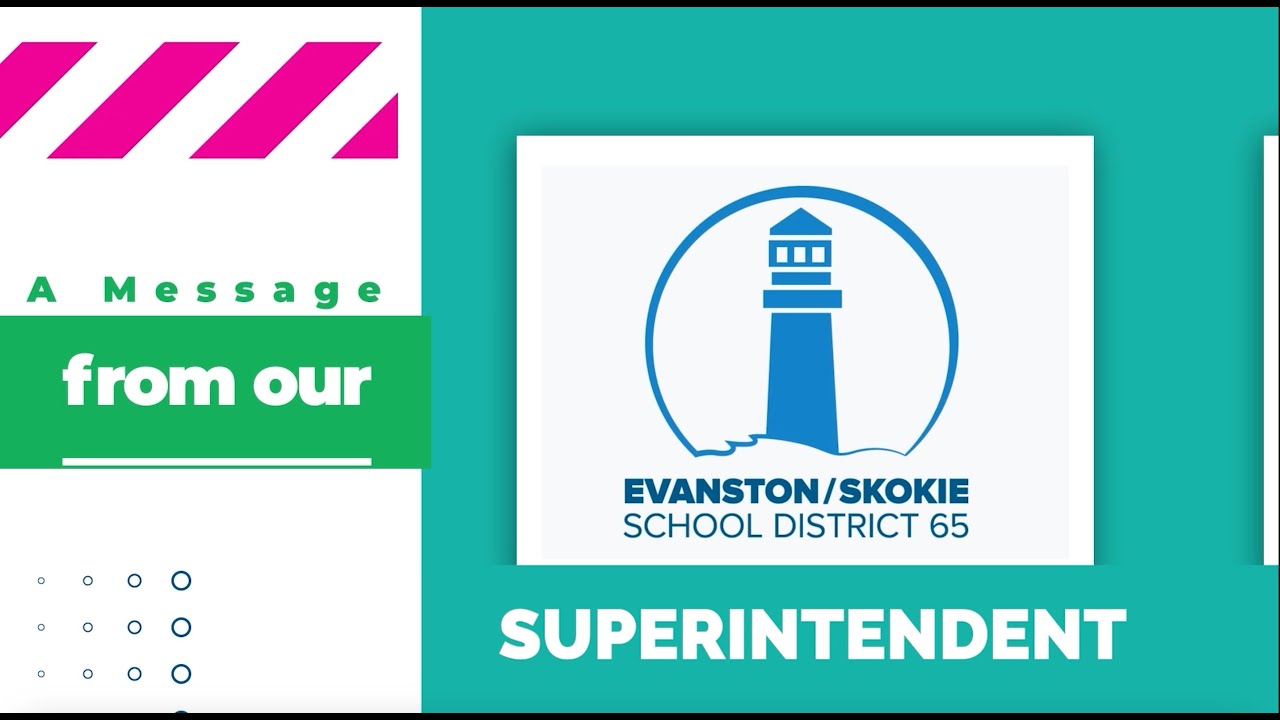 Superintendent Dr. Angel Turner's 2025 End of Year Message to D65 Families