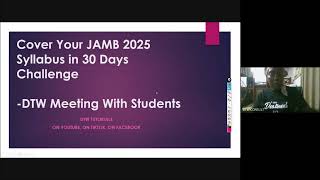 DTW Students Webinar - Cover Your JAMB 2025 SYLLABUS IN 30 DAYS CHALLENGE screenshot 1