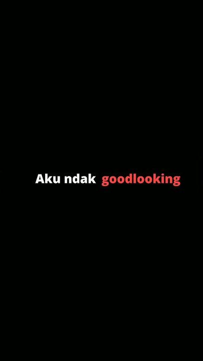 Mentahan lirik' maap ya ganteng aku ndak goodlooking koyo idamanmu lan bakal tak buktekne#shorts