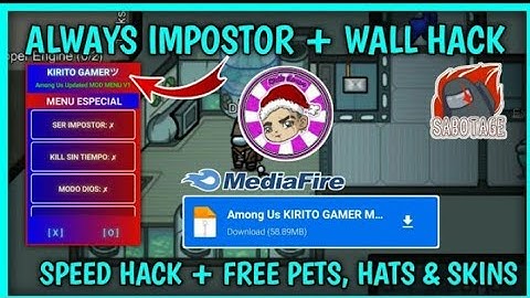 Among Us New (KIRITO GAMER) Mod Menu v2020.11.17a - Always Imposter _ Wall Hack _ Speed Hack