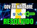 APP GOV.BR NÃO ABRE ou NÃO FUNCIONA no CELULAR Como Resolver