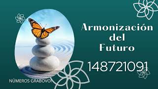 Armonización del Futuro con los Numeros Grabovoi - 148721091