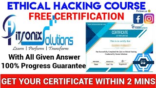 Ethical Hacking Free Certification | Guaranteed Certificate In 2 Minutes |
