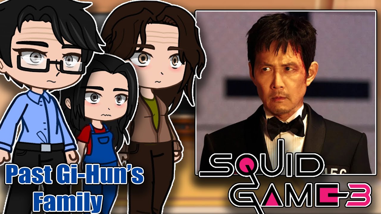 Past Gi-Hun's Ex-Family React To Him & Squid Game | Season 3 | Gacha React
