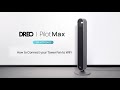 Dreo pilot max  how to connect your tower fan to wifi