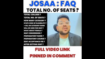 JOSAA FAQ : TOTAL NO. OF SEATS ? #shorts #faq #josaa