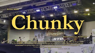 [LIVE] Chunky - Bruno Mars (MARTIN BAND COVER)