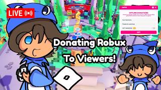 🔴LIVE🔴 Donating To Viewers! - 💸PLS DONATE (LIVE) #plsdonate #gifting #roblox #robux #steam #savepd