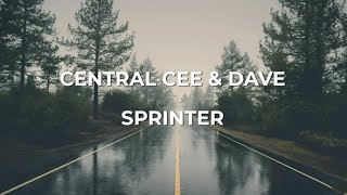 Central Cee & Dave - Sprinter (Clean Lyrics) (720p)