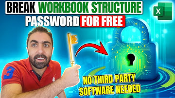 Break 🔓 Excel Workbook Structure Password for FREE with no Third Party Software!