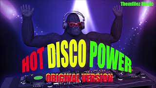 Hot Disco Power ORIGINAL VERSION