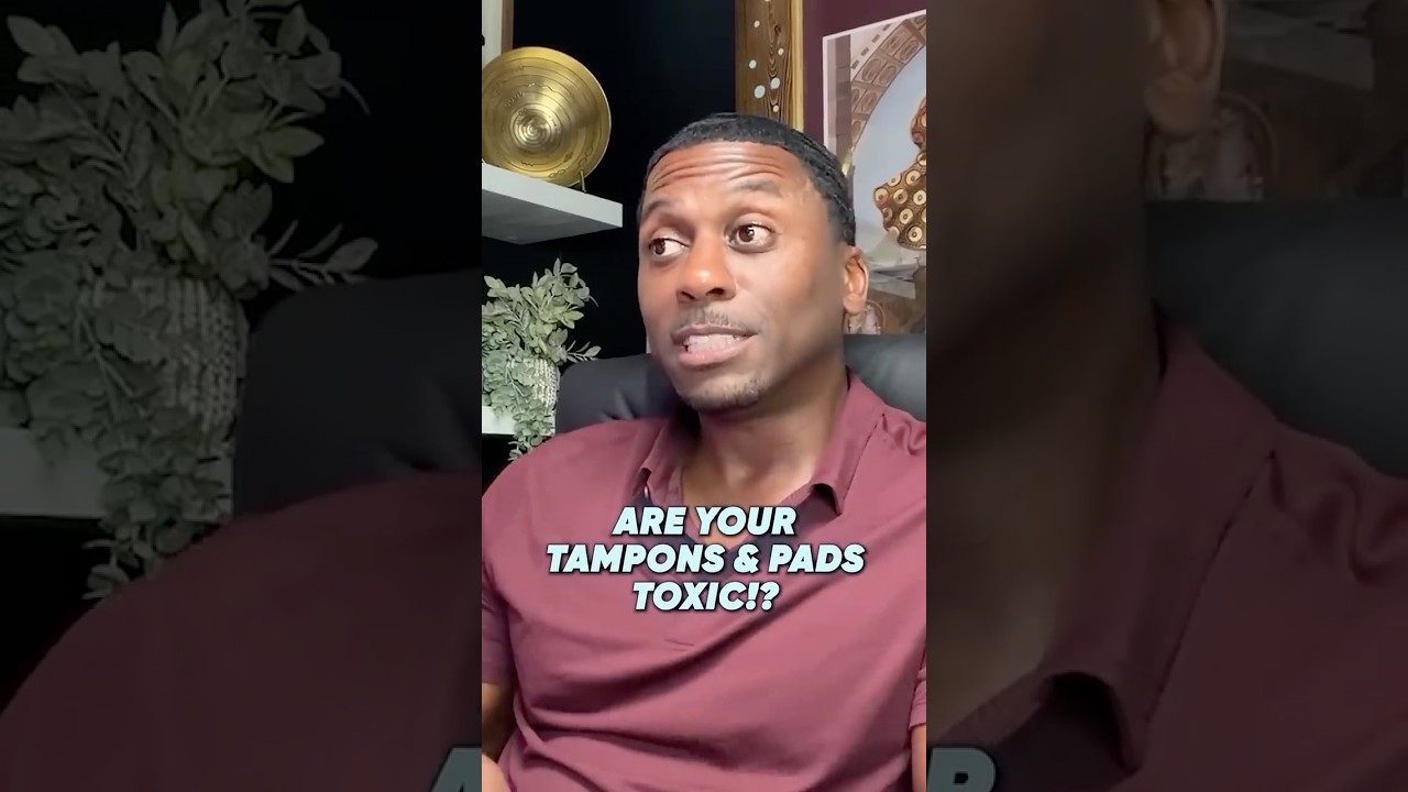 Are Your Tampons & Pads Toxic!?
