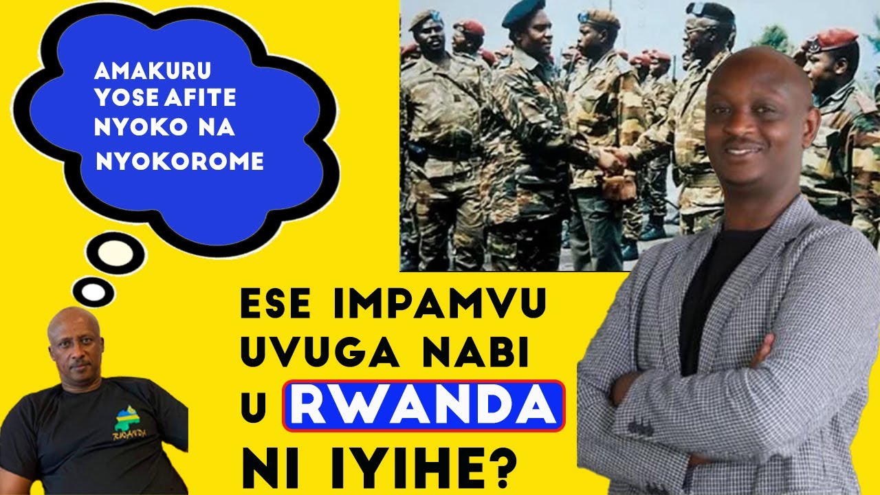 Ese Impamvu Uvuga Nabi U RWANDA Ni Iyihe? Ese Robert, Umubyeyi Wawe Yaba Yaraguhishe Amateka Yawe?