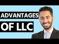 Advantages of LLC (Why You Should Form an LLC)