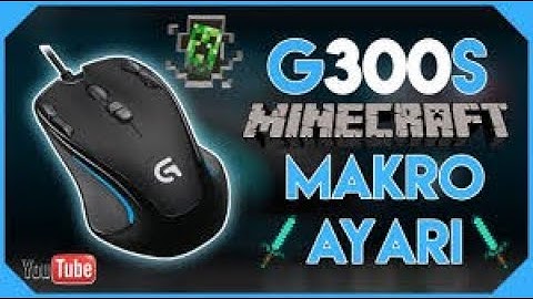 LogitechG300s makro ayarı