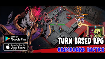 Turn Based RPG Android -Grimguard Tactics: End of Legends Gameplay 2021