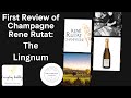Champagne review    rene rutat lingnum