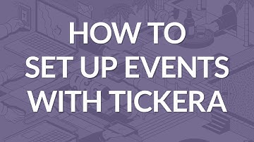 How To Create Events With Tickera   |  WordPress Event Ticketing System